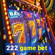 222 game bet